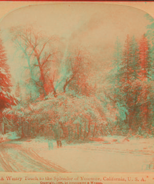 A Wintry touch to the splendor of Yosemite, California, U.S.A. 1893-1895