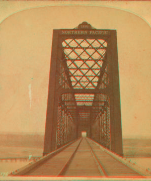 [Northern Pacific Railway bridge.] 1876?-1903?