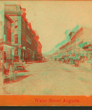 Water Street, Augusta, Maine. 1869?-1880?