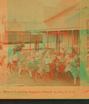 Miners loading supplies, Silverton, Col., U.S.A. 1870?-1898 c1890