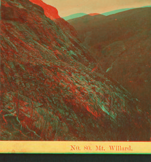 Mt. Willard. [ca. 1872] 1858?-1895?