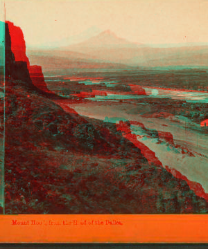 Mount Hood, from the Head of the Dalles. 1867 1867-1875? after 1875