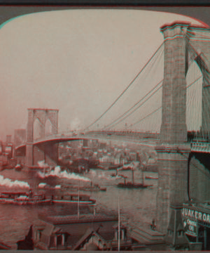 Brooklyn Bridge, looking from Brooklyn toward old New York. c1902 [1867?-1910?]