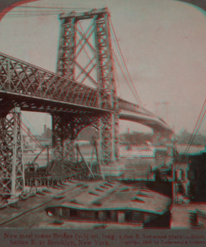 New steel tower bridge (1 1/3 mile long, 1600 feet between piers) From Manhattan E. to Brooklynm, 1858?-1905? 1904