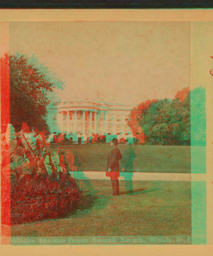 White House from south lawn, Wash. D.C. 1859?-1910?