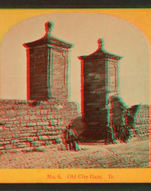 Old City Gate. 1868?-1905?