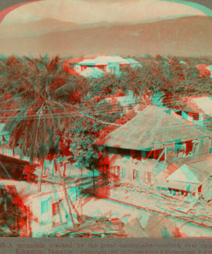 A mountain cracked by the great earthquake -- outlook over ruined Kingston, Jamaica. 1907