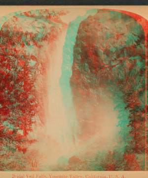 Bridal Veil Falls, Yosemite Valley, California, U.S.A. 1893-1895