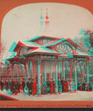 Pavilion and United States Springs, Saratoga , N.Y. [1869?-1880?]