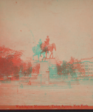 Washington Monument, Union Square, New York. 1870?-1885?