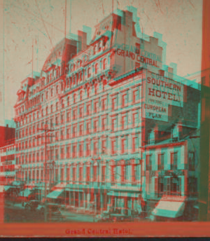 Grand Central Hotel. 1859?-1896