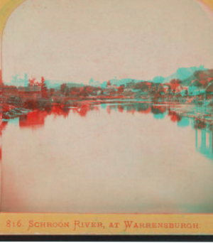 Schroon River at Warrenburgh. [ca. 1870] 1860?-1885?