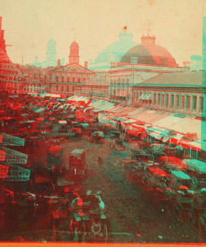 Faneuil Hall and Quincy Market. 1859?-1915?