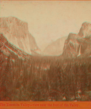 The Yosemite Valley - view near the foot of the Valley. 1879-1890 1861-1878?