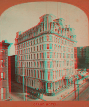 Grand Hotel. 1859?-1896