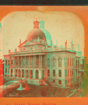 State House, Boston. 1859?-1918?