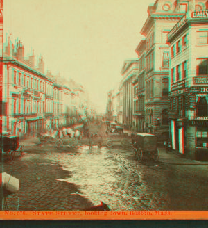 State Street, looking down, Boston, Mass. 1859?-1901?