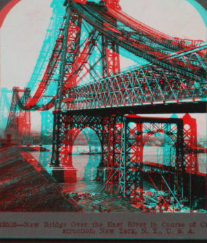 New Bridge over the East River in course of construction, New York. 1897 1858?-1905?