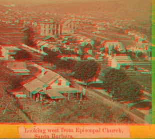 Looking west from Episcopal Church, Santa Barbara. ca. 1875