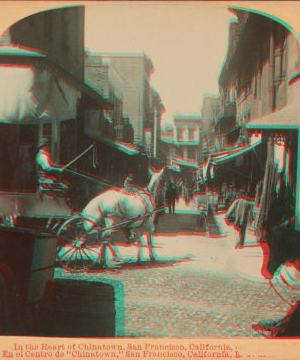 In the heart of Chinatown, San Francisco, California. 1868?-1900? [ca. 1890]