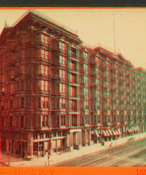 Palace Hotel, San Francisco. 1868?-1876? After 1873