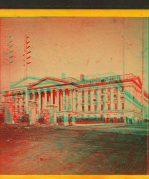 The U.S. Treasury, from the South East. 1860-1880 1860?-1880?