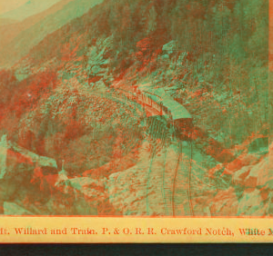 Mt. Willard and Train, P. & O.R.R., Crawford Notch, N.H. [1877-1895?] 1858?-1895?