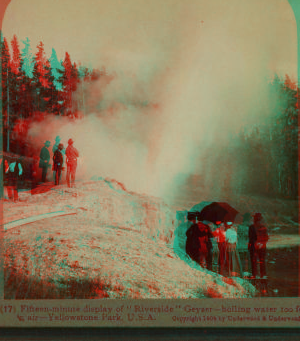 Fifteen-minute display of 'Riverside Geyser' ñ boiling water 100 feet in air ñ Yellowstone Park, U.S.A. 1901, 1903, 1904