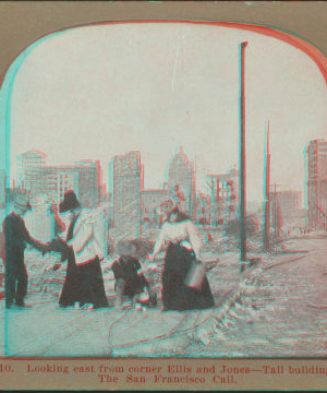 Looking east from corner Ellis and Jones ; Tall building, The San Francisco Call. 1906