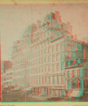 Grand Central Hotel. 1859?-1896