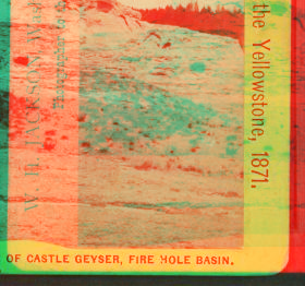 Crater of Castle Geyser, Fire Hole Basin. 1870-1871 1871