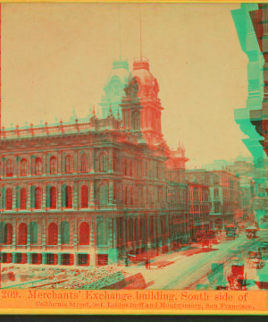 Merchants' Exchange, south side of California Street, bet. Leidesdorff and Montgomery, San Francisco. 1860?-1900? 1866