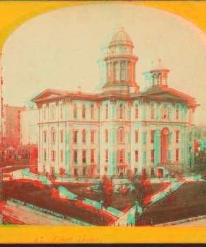 Court House. 1865?-1885?