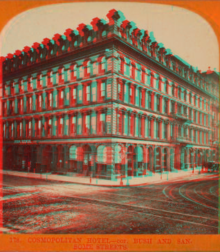 Cosmopolitan Hotel, cor. Bush and Sansome Streets. [ca. 1872] 1865-1880?