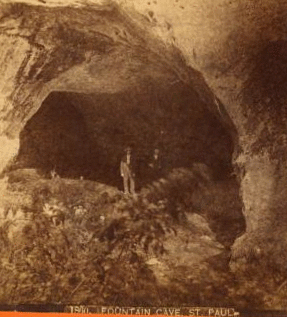 Fountain cave, St. Paul. 1862?-1903