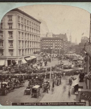 Looking up 5th Avenue from 23rd Street. June 24, 1875 1859-1899